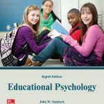 TESTBANK FOR Educational Psychology, 8th Edition By John Santrock - QUESTIONS ALL CHAPTERS PDF