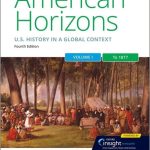 TESTBANK FOR American Horizons U.S. History in a Global Context 4e Schaller - QUESTIONS ALL CHAPTERS PDF