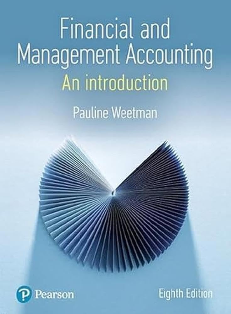 51eWfLREjlL._SL1000_.jpg SOLUTION MANUAL FOR Financial and Management Accounting An Introduction, 8th edition Pauline Weetman - ANSWERS ALL CHAPTERS PDF - Image 1