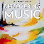 TESTBANK FOR Discovering Music 3e Todd - QUESTIONS ALL CHAPTERS PDF