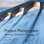TESTBANK FOR Project Management Achieving Competitive Advantage, Global Edition, 5th edition Jeffrey K Pinto - QUESTIONS ALL CHAPTERS PDF