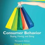 TESTBANK FOR Consumer Behavior Buying, Having, and Being, Global Edition, 13th edition Michael R. Solomon - QUESTIONS ALL CHAPTERS PDF