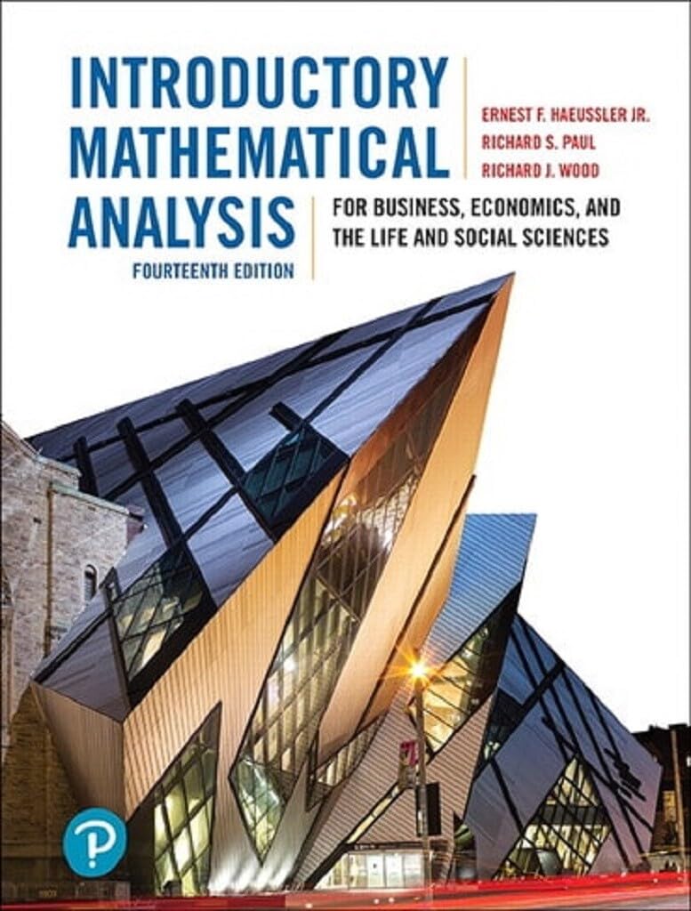 61l7BybfeDL._SL1024_.jpg SOLUTION MANUAL FOR Introductory Mathematical Analysis for Business, Economics, and the Life and Social Sciences, 14th edition Ernest F Haeussler - ANSWERS ALL CHAPTERS PDF - Image 1