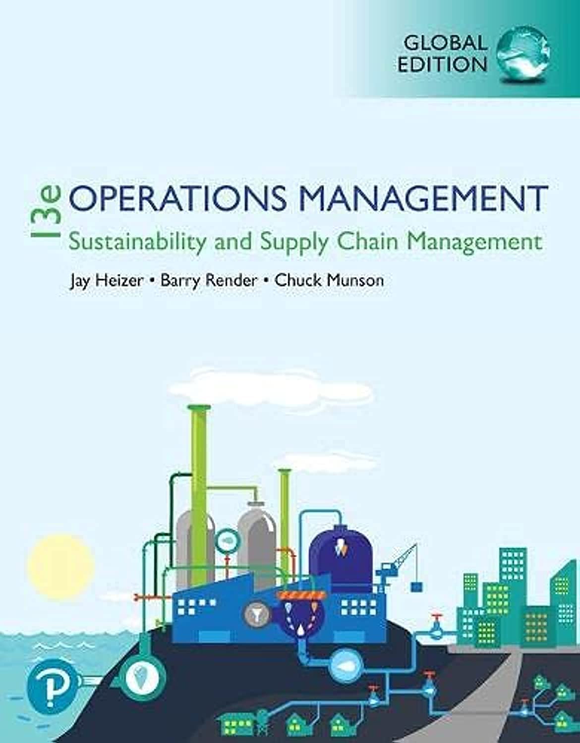 61zEXEiYh4L._SL1500_.jpg SOLUTION MANUAL FOR Operations Management Sustainability and Supply Chain Management, Global Edition 13th EditionJay Heizer - ANSWERS ALL CHAPTERS PDF - Image 1