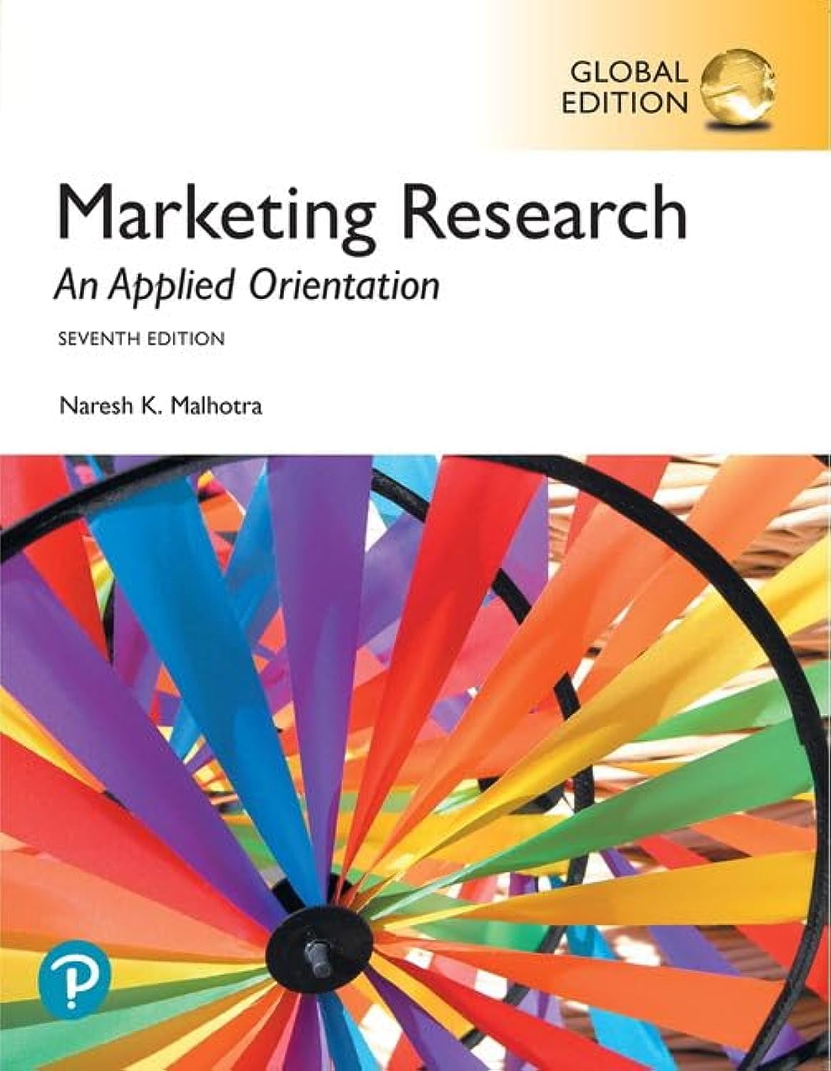 71HIppWQhLL._SL1500_.jpg TESTBANK FOR Marketing Research An Applied Orientation, Global Edition, 7th edition Naresh K. Malhotra - QUESTIONS ALL CHAPTERS PDF - Image 1