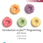 TESTBANK FOR Introduction to Java Programming, Brief Version, Global Edition, 11th edition Y Daniel Liang - QUESTIONS ALL CHAPTERS PDF