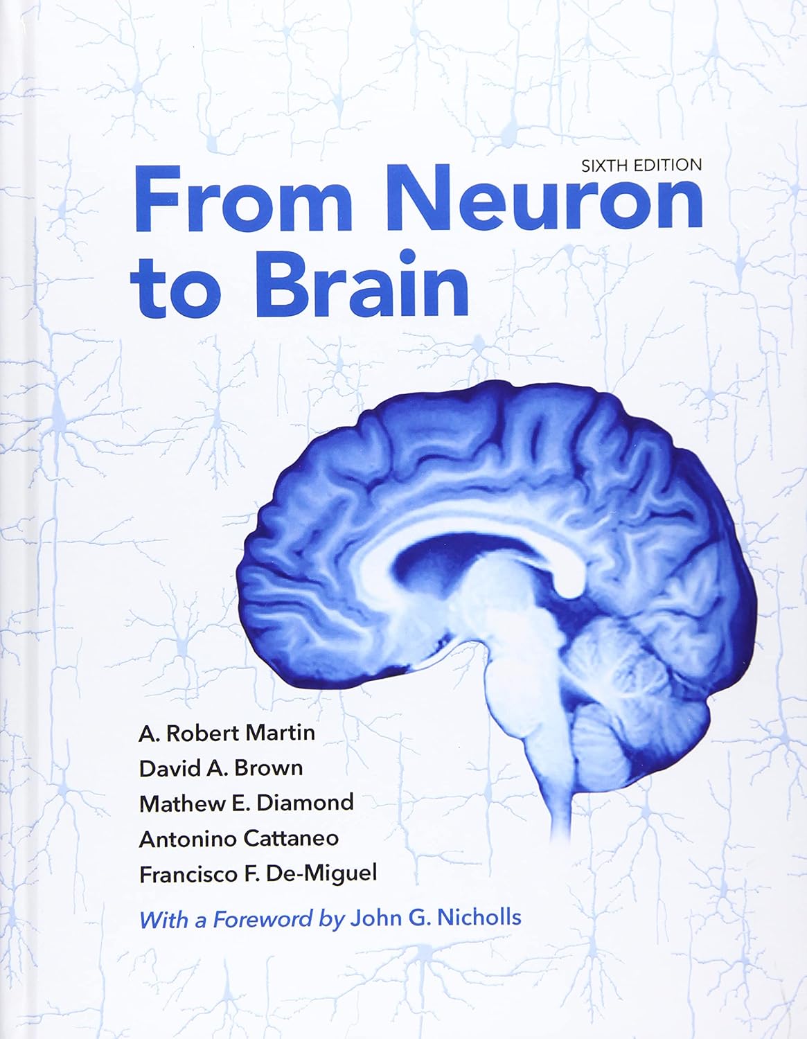 81EgJij7VOS._SL1500_.jpg TESTBANK FOR From Neuron to Brain 6e Martin - QUESTIONS ALL CHAPTERS PDF - Image 1
