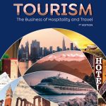 TESTBANK FOR Tourism The Business of Hospitality and Travel, 7th edition Roy A. Cook - QUESTIONS ALL CHAPTERS PDF