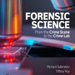 TESTBANK FOR Forensic Science From the Crime Scene to the Crime Lab, 5th edition Saferstein - QUESTIONS ALL CHAPTERS PDF