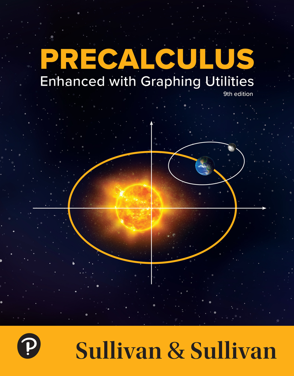 9780135372555.jpg SOLUTION MANUAL FOR Precalculus Enhanced with Graphing Utilities, 9th edition Sullivan - ANSWERS ALL CHAPTERS PDF - Image 1