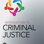 TESTBANK FOR Introduction to Criminal Justice, 1st edition Kelly Gorkoff - QUESTIONS ALL CHAPTERS PDF