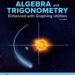 SOLUTION MANUAL FOR Algebra and Trigonometry Enhanced with Graphing Utilities, 9th edition Sullivan - ANSWERS ALL CHAPTERS PDF