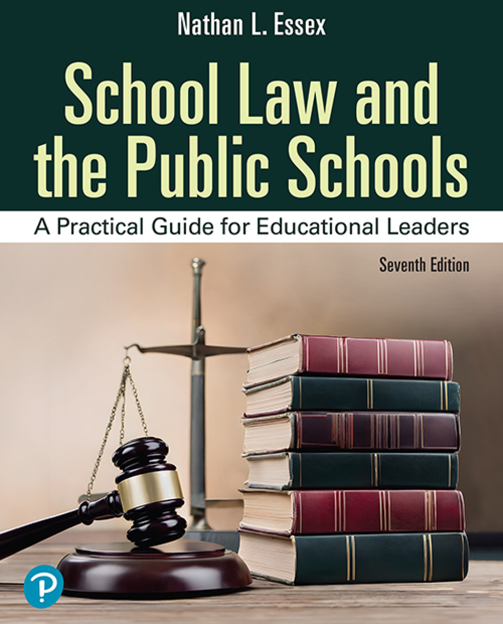 9780135376676.jpg TESTBANK FOR School Law and the Public Schools A Practical Guide for Educational Leaders, 7th edition Essex - QUESTIONS ALL CHAPTERS PDF - Image 1