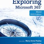 TESTBANK FOR Exploring Microsoft 365 Word 2025, 1st edition Mary Anne Poatsy - QUESTIONS ALL CHAPTERS PDF