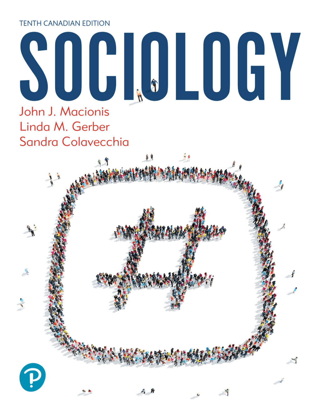 9780135461570.jpg TESTBANK FOR Sociology 10th Edition John J. Macionis - QUESTIONS ALL CHAPTERS PDF - Image 1