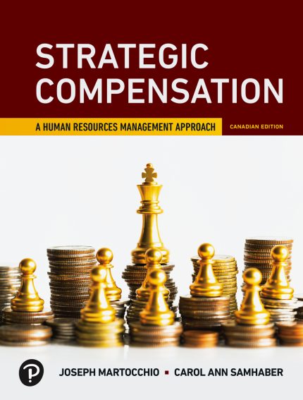 TESTBANK FOR Strategic Compensation, 1st edition Joseph J. Martocchio - QUESTIONS ALL CHAPTERS PDF