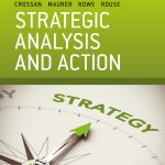 TESTBANK FOR Strategic Analysis in Action, 10th edition Mary M. Crossan - QUESTIONS ALL CHAPTERS PDF