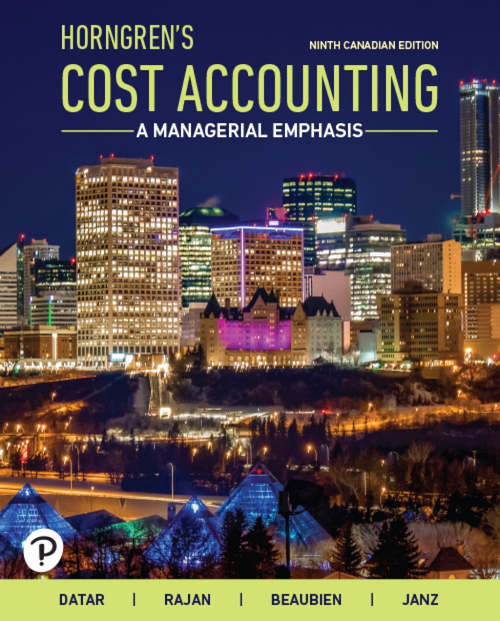 9780136558286.jpg SOLUTION MANUAL FOR Horngren's Cost Accounting A Managerial Emphasis, Canadian Edition, 9th edition Srikant M. Datar - ANSWERS ALL CHAPTERS PDF - Image 1