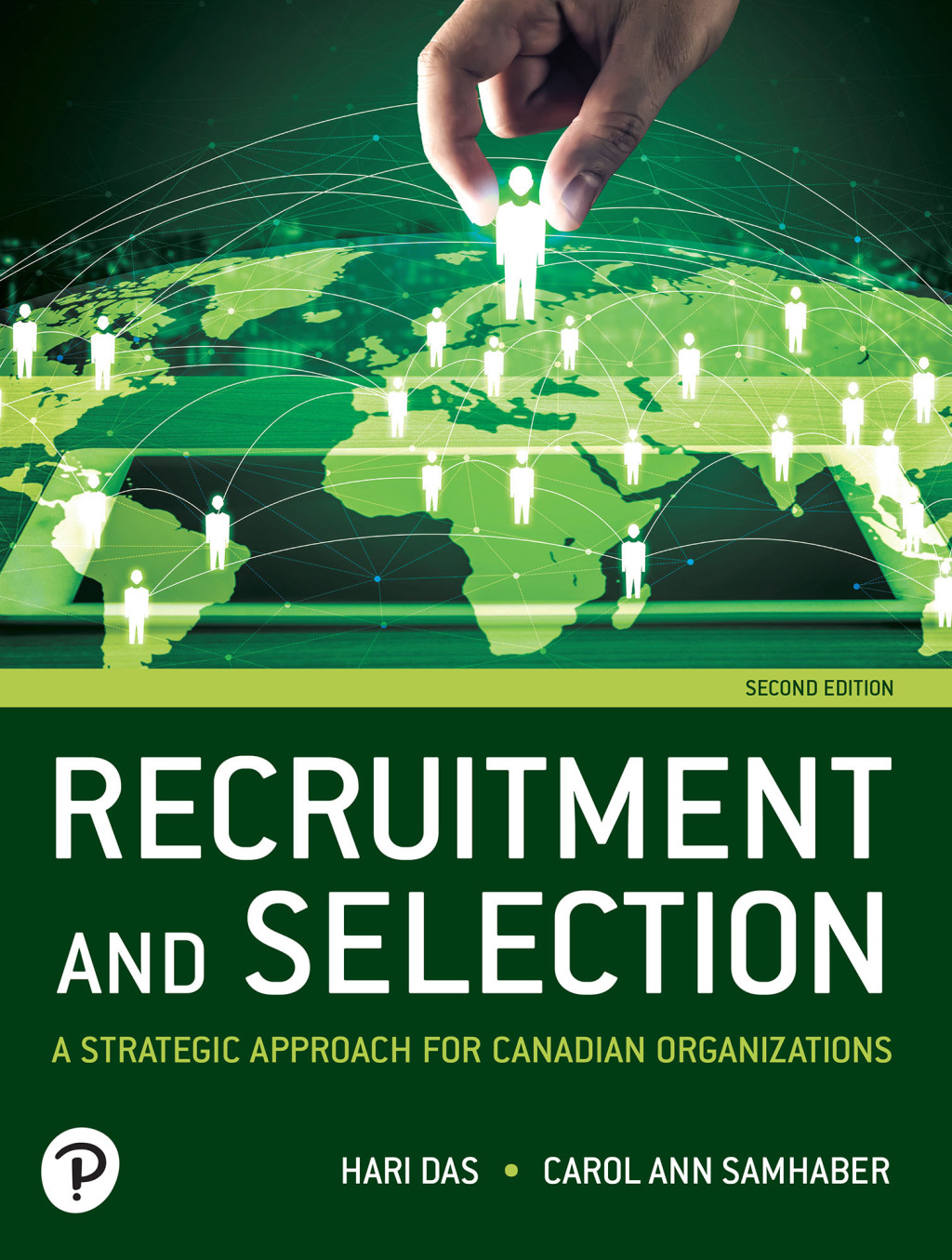 DAS6143_02_IE_cvrmech.indd TESTBANK FOR Recruitment and Selection A Strategic Approach for Canadian Organizations, 2nd edition Carol Ann Samhaber - QUESTIONS ALL CHAPTERS PDF - Image 1