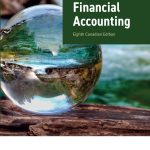 SOLUTION MANUAL FOR Financial Accounting, Canadian Edition, 8th edition C William Thomas - ANSWERS ALL CHAPTERS PDF