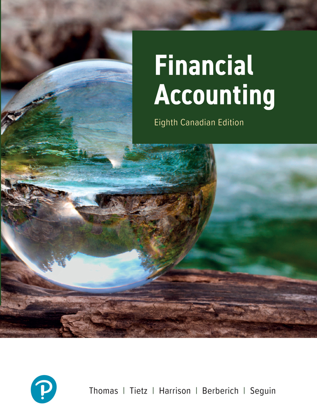9780137432400.jpg TESTBANK FOR Financial Accounting, Canadian Edition, 8th edition C William Thomas - QUESTIONS ALL CHAPTERS PDF - Image 1