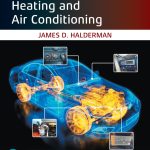 TESTBANK FOR Automotive Heating and Air Conditioning, 9th edition James Halderman - QUESTIONS ALL CHAPTERS PDF