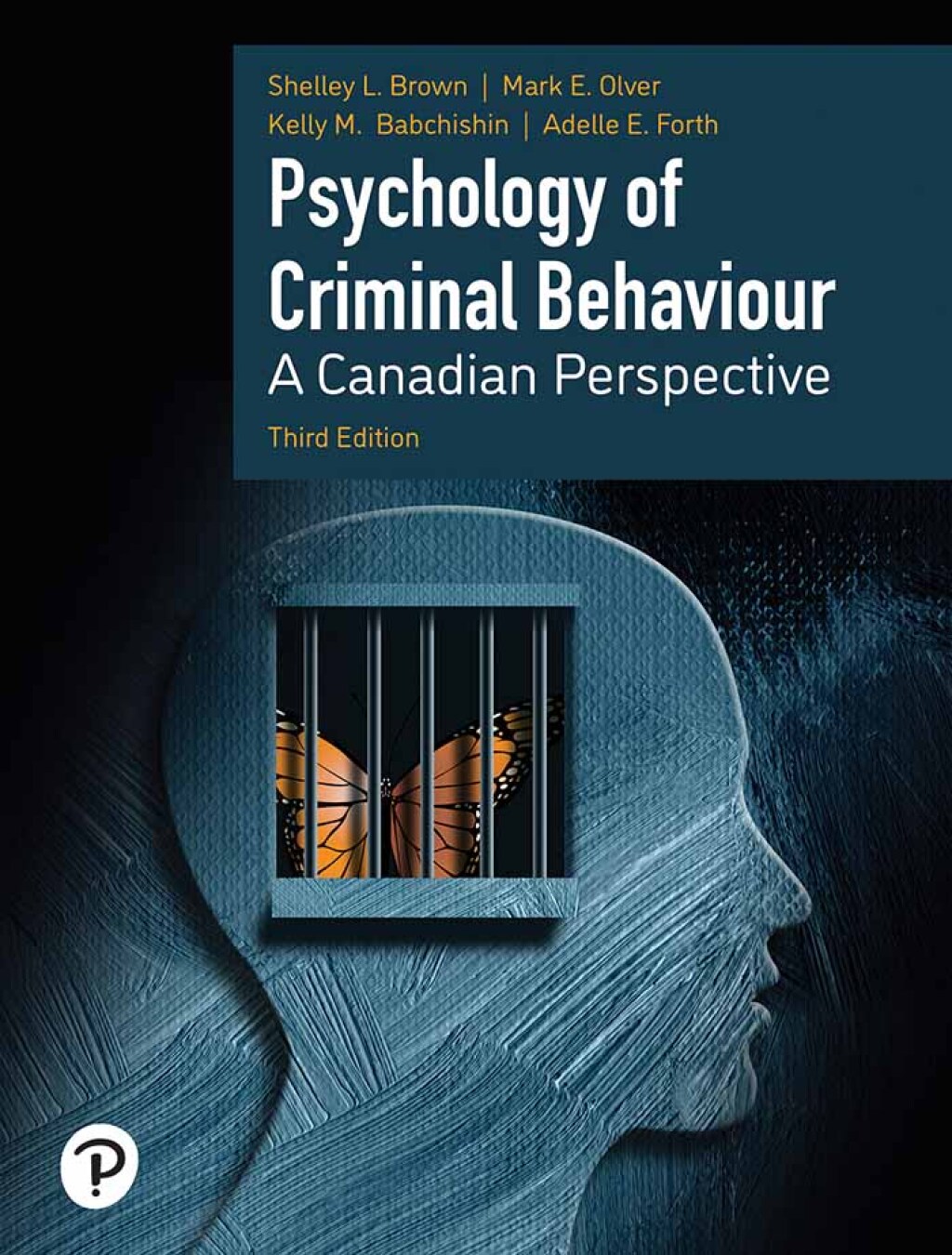 9780137703357.jpg TESTBANK FOR Psychology of Criminal Behaviour A Canadian Perspective, 3rd edition Shelley Brown - QUESTIONS ALL CHAPTERS PDF - Image 1