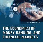 SOLUTION MANUAL FOR The Economics of Money, Banking, and Financial Markets, The, Canadian Edition 8th Edition Frederic S Mishkin - ANSWERS ALL CHAPTERS PDF