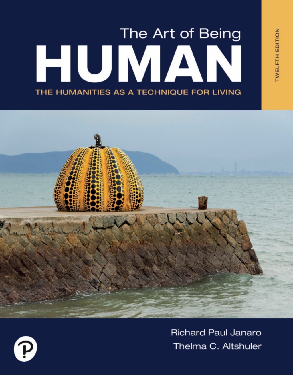 9780137857630.jpg TESTBANK FOR The Art of Being Human, The Humanities as a Technique for Living, 12th edition Janaro - QUESTIONS ALL CHAPTERS PDF - Image 1