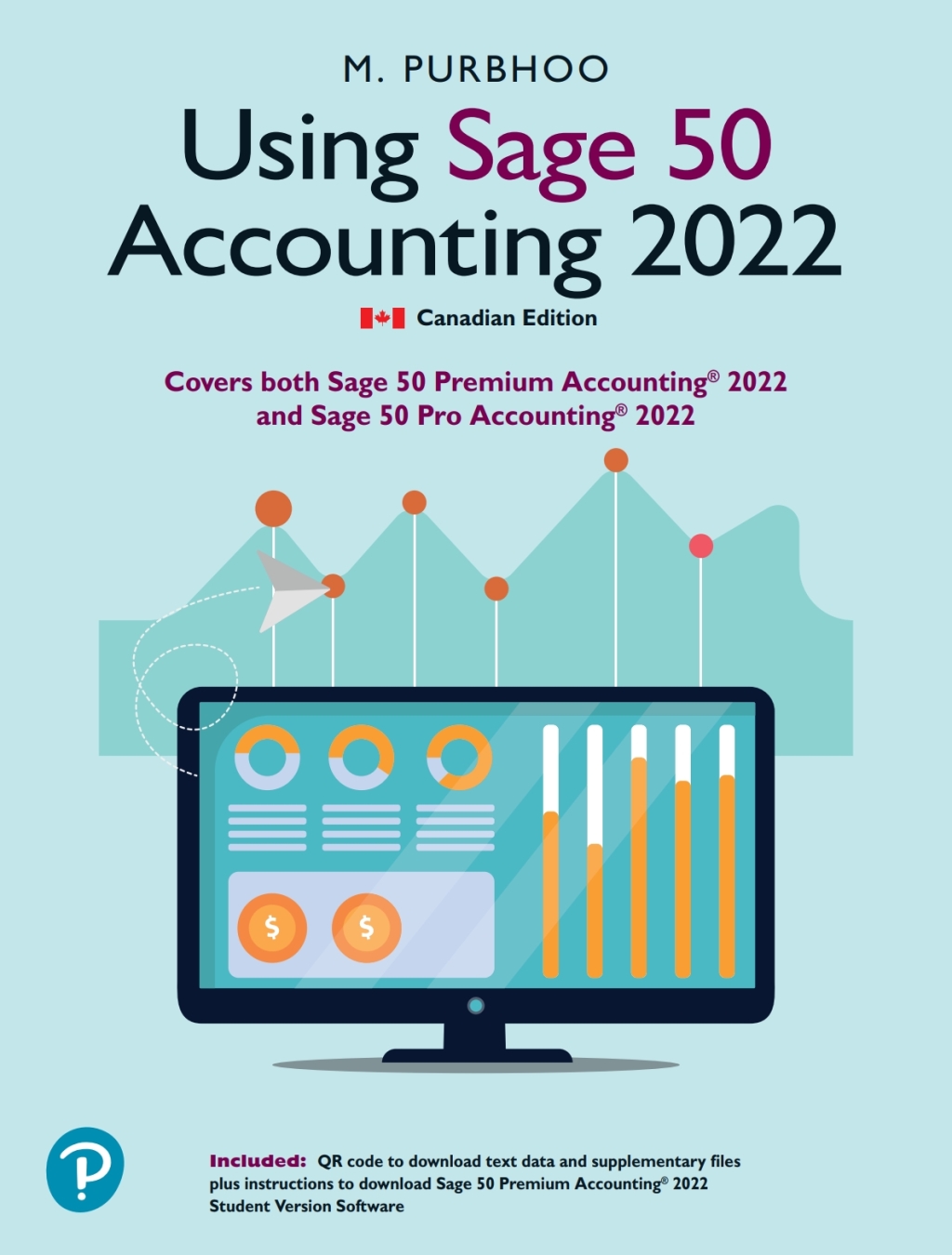 9780137866342.jpg TESTBANK FOR Using Sage 50 Accounting 2022, 1st edition Mary Purbhoo - QUESTIONS ALL CHAPTERS PDF - Image 1