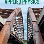 TESTBANK FOR Applied Physics, 12th edition Dale Ewen - QUESTIONS ALL CHAPTERS PDF
