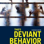 TESTBANK FOR Thio's Deviant Behavior, 13th edition Taylor - QUESTIONS ALL CHAPTERS PDF