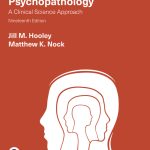 TESTBANK FOR Psychopathology A Clinical Science Approach, 19th edition Hooley - QUESTIONS ALL CHAPTERS PDF