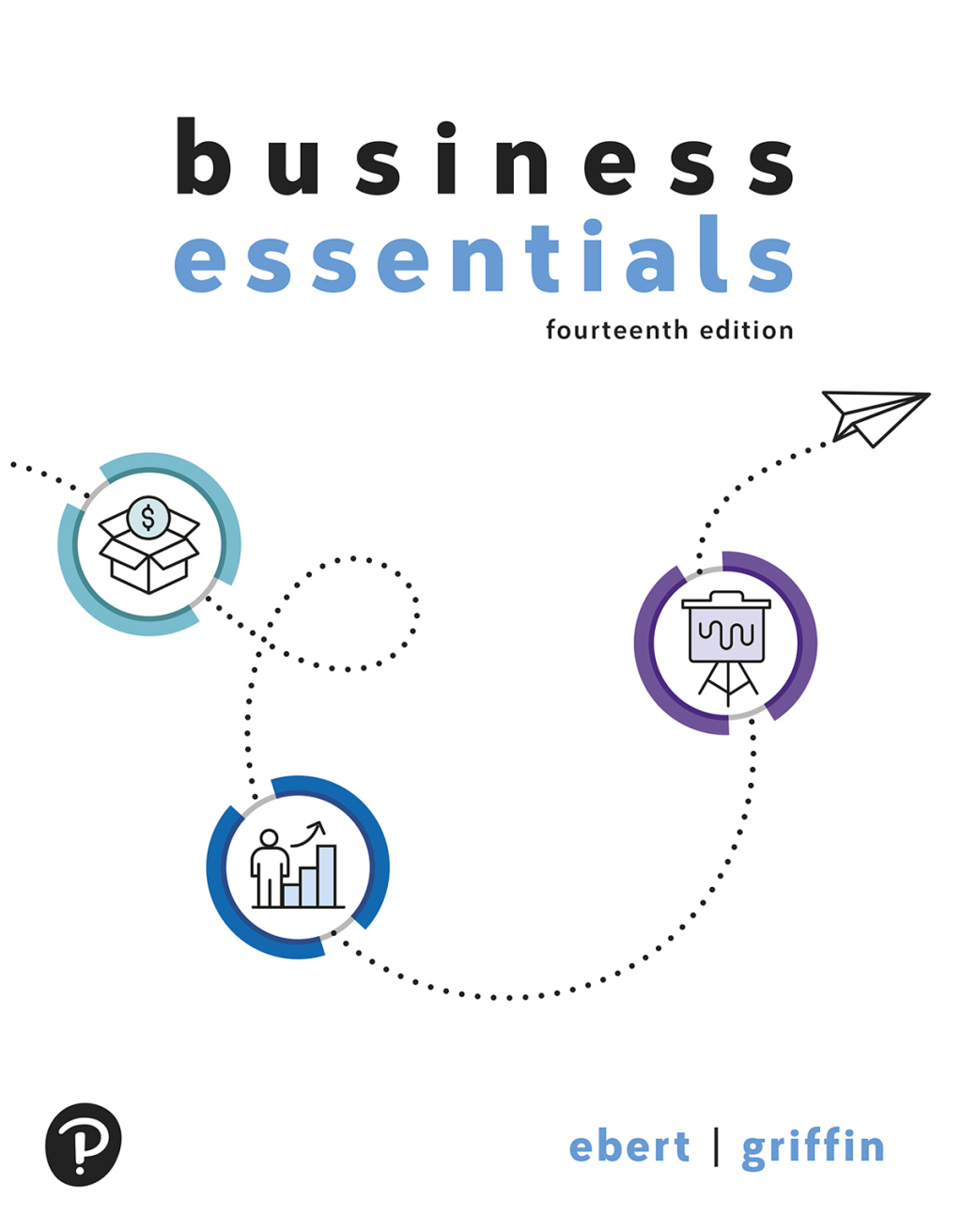 9780138072360.jpg TESTBANK FOR Business Essentials, 14th edition Ronald J. Ebert - QUESTIONS ALL CHAPTERS PDF - Image 1