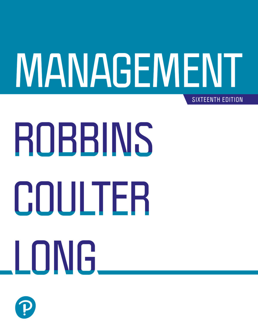 9780138090609.jpg TESTBANK FOR Management, 16th edition Stephen P. Robbins - QUESTIONS ALL CHAPTERS PDF - Image 1