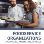 TESTBANK FOR Foodservice Organizations A Managerial and Systems Approach, 10th edition Gregoire - QUESTIONS ALL CHAPTERS PDF
