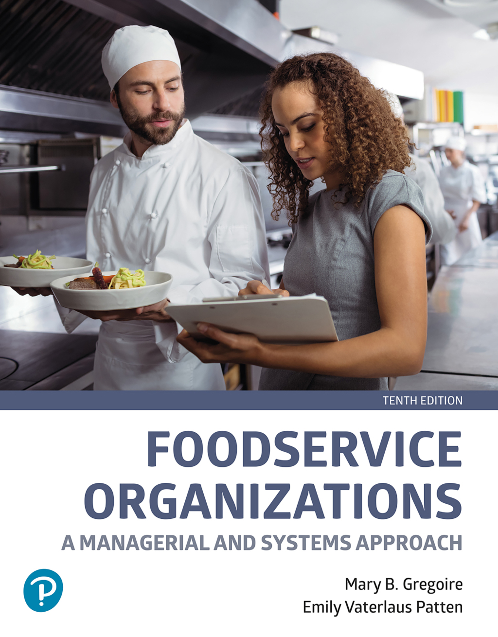 9780138090951.jpg TESTBANK FOR Foodservice Organizations A Managerial and Systems Approach, 10th edition Gregoire - QUESTIONS ALL CHAPTERS PDF - Image 1