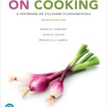 TESTBANK FOR On Cooking A Textbook of Culinary Fundamentals, 7th edition Sarah R. Labensky - QUESTIONS ALL CHAPTERS PDF