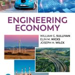 SOLUTION MANUAL FOR Engineering Economy, 18th edition Sullivan - ANSWERS ALL CHAPTERS PDF