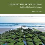 TESTBANK FOR Learning the Art of Helping Building Blocks and Techniques, 8th edition Young - QUESTIONS ALL CHAPTERS PDF