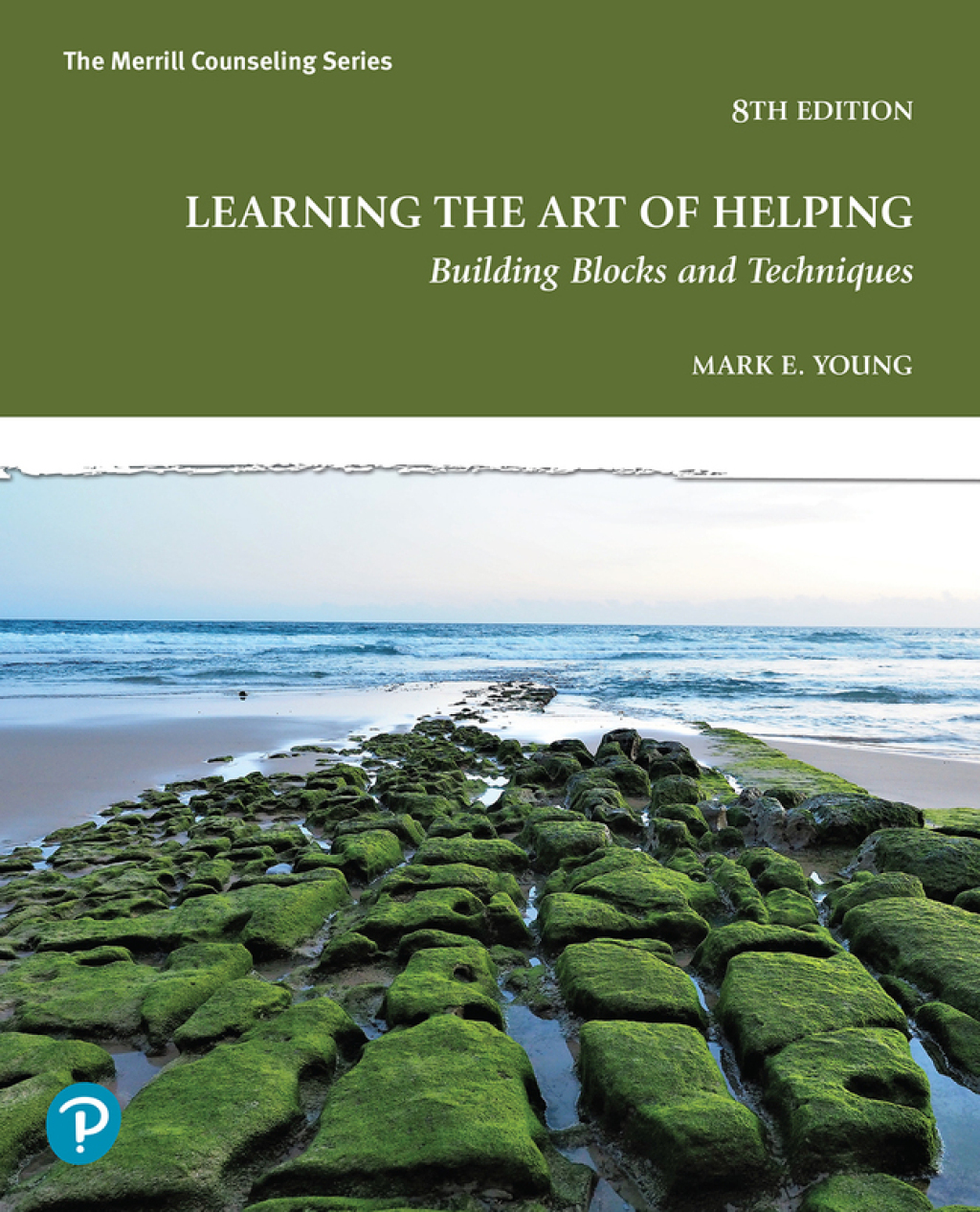 9780138118327.jpg TESTBANK FOR Learning the Art of Helping Building Blocks and Techniques, 8th edition Young - QUESTIONS ALL CHAPTERS PDF - Image 1