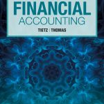 SOLUTION MANUAL FOR Financial Accounting, 14th edition Wendy M. Tietz - ANSWERS ALL CHAPTERS PDF