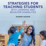 TESTBANK FOR Strategies for Teaching Students with Learning and Behavior Disabilities, 11th edition Vaughn - QUESTIONS ALL CHAPTERS PDF