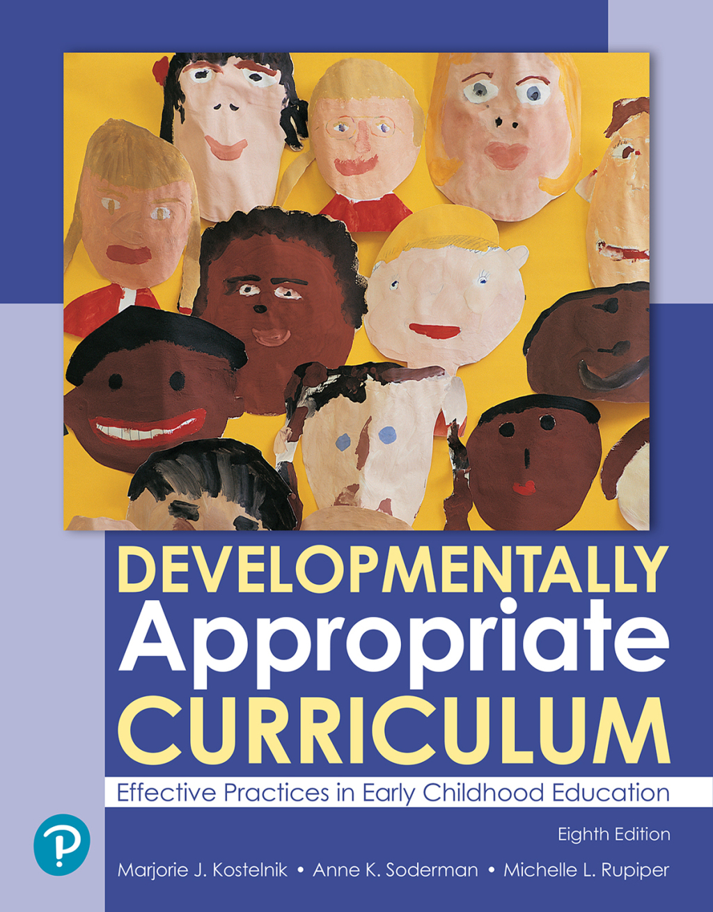 9780138206789.jpg TESTBANK FOR Developmentally Appropriate Curriculum Best Practices in Early Childhood Education, 8th edition Kostelnik - QUESTIONS ALL CHAPTERS PDF - Image 1