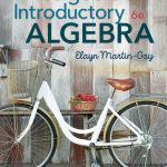 SOLUTION MANUAL FOR Prealgebra & Introductory Algebra, 6th edition Elayn Martin-Gay - ANSWERS ALL CHAPTERS PDF