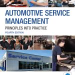 TESTBANK FOR Automotive Service Management, 4th edition Andrew Rezin - QUESTIONS ALL CHAPTERS PDF