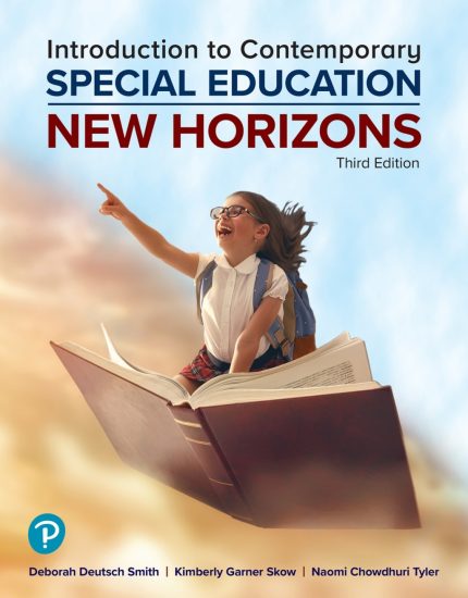 TESTBANK FOR Introduction to Contemporary Special Education New Horizons, 3rd edition Deborah Deutsch Smith - QUESTIONS ALL CHAPTERS PDF