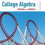 SOLUTION MANUAL FOR College Algebra Graphs and Models, 7th edition Bittinger - ANSWERS ALL CHAPTERS PDF