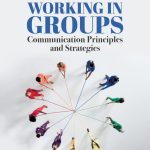 TESTBANK FOR Working in Groups Communication Principles and Strategies, 8th edition Engleberg - QUESTIONS ALL CHAPTERS PDF