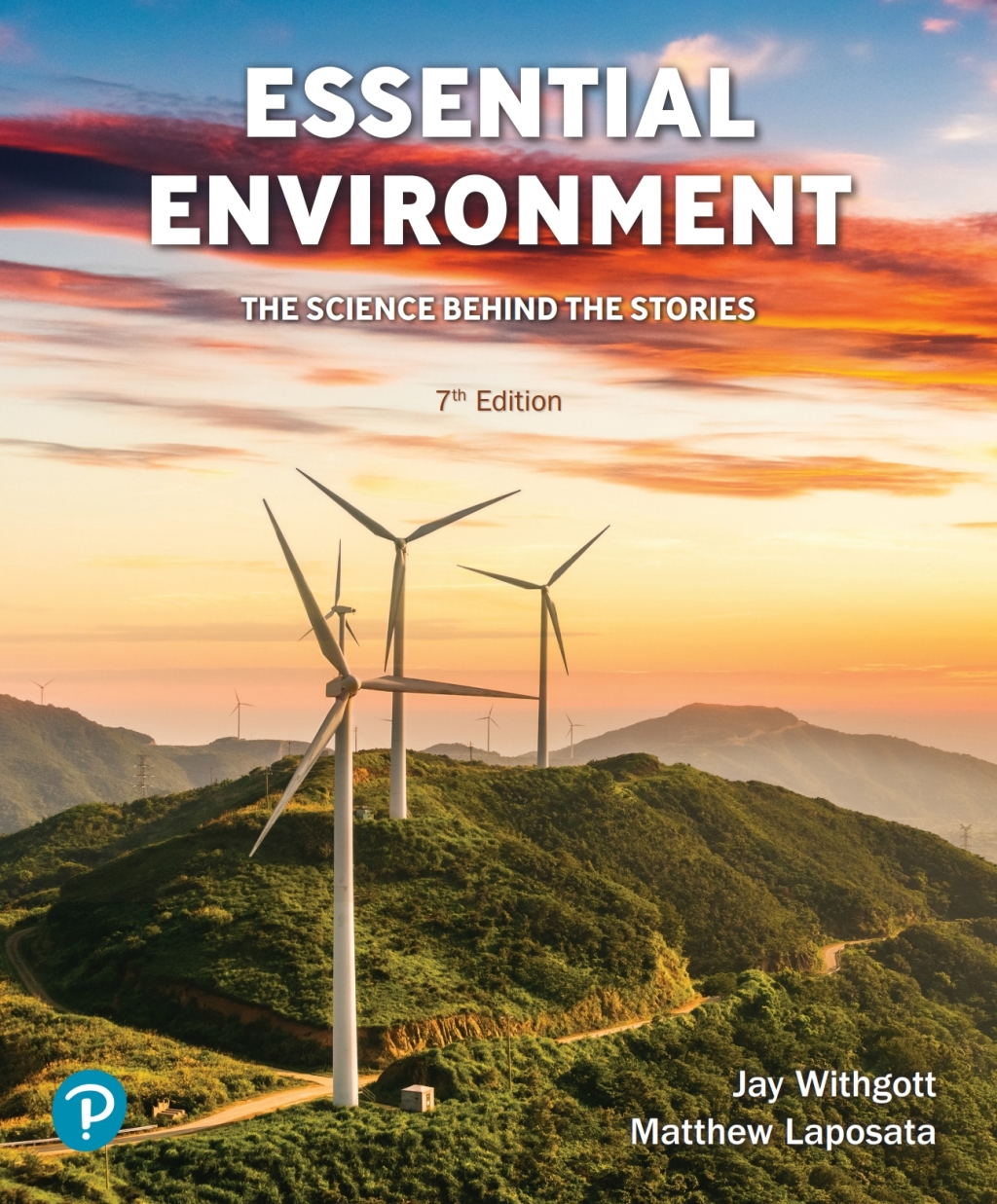 9780138276850.jpg TESTBANK FOR Essential Environment The Science Behind the Stories, 7th edition Withgott - QUESTIONS ALL CHAPTERS PDF - Image 1